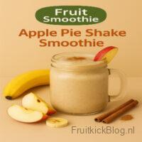 Apple Pie smoothie smaakt heerlijk naar appeltaart maar dan in een glas