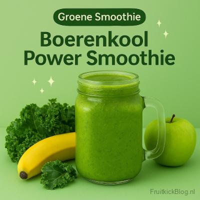 Boerenkool Power Smoothie