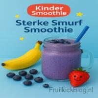 Sterke Smurf Smoothie , Boordevol fruit en super gezond