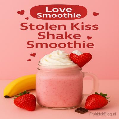 Stolen Kiss Shake in een glas met vers fruit er omheen