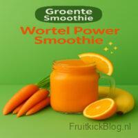 Energieke Wortel Power Smoothie met wortel, sinaasappel en een vleugje gember