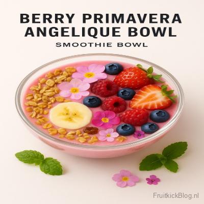 Berry Primavera Angelique Bowl met kleurrijke bessen – voedzame smoothie bowl.