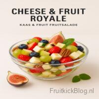 Cheese & Fruit Royale salade met luxe kaassoorten en vers fruit β royale gezonde salade