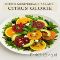Citrus Glorie salade met sinaasappel en grapefruit – gezonde citrus mediterrane salade.
