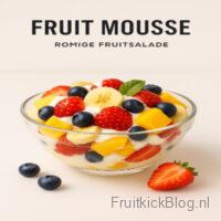 Fruit Mousse met romige yoghurt en fruit – luchtige en gezonde fruitsalade