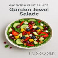 Garden Jewel salade met groente en fruit – gezonde en voedzame salade