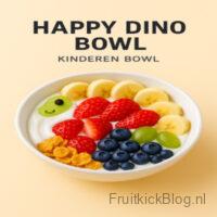 Kinder Happy Dino Bowl met fruit en vrolijke toppings – gezonde kids bowl