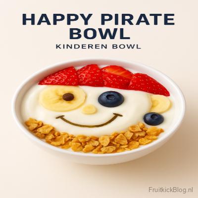 Kinder Happy Pirate Bowl met fruit en yoghurt – leuke en gezonde kids bowl