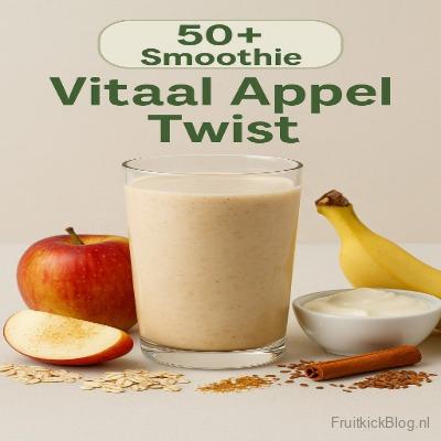 Vitale Appel Twist Smoothie – frisse smoothie met appel, ideaal voor 50+