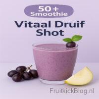 smoothie Vitaboost Druif Shot met druiven en een geconcentreerde antioxidantenmix