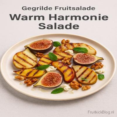 Warm Harmonie salade met warme fruitcombinaties – gezonde warme fruitsalade