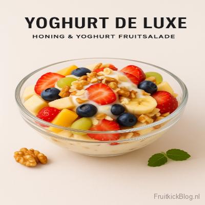 Yoghurt de Luxe – Honing & Yoghurt Fruitsalade