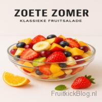 Zoete Zomer fruitsalade met vers seizoensfruit – gezonde klassieke salade