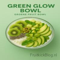 Green Glow Bowl met groene superfoods en fruit – frisse en gezonde groene bowl
