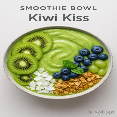 Kiwi Kiss Bowl met kiwi en fruit – gezonde en verfrissende smoothie bowl.